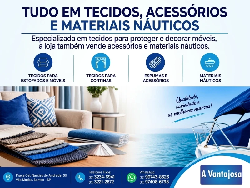 A Vantajosa - Tecidos, acessórios e materiais náuticos em Santos/SP
